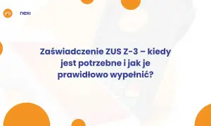 Zaświadczenie ZUS Z-3: dowiedz się, kiedy jest potrzebne i jak je wypełnić, by uniknąć błędów.